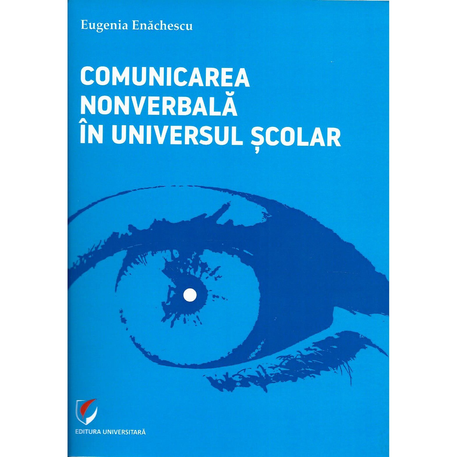 Comunicarea Nonverbala in Universul Scolar